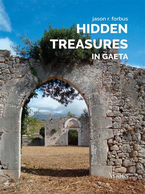 cover image of Hidden Treasures in Gaeta